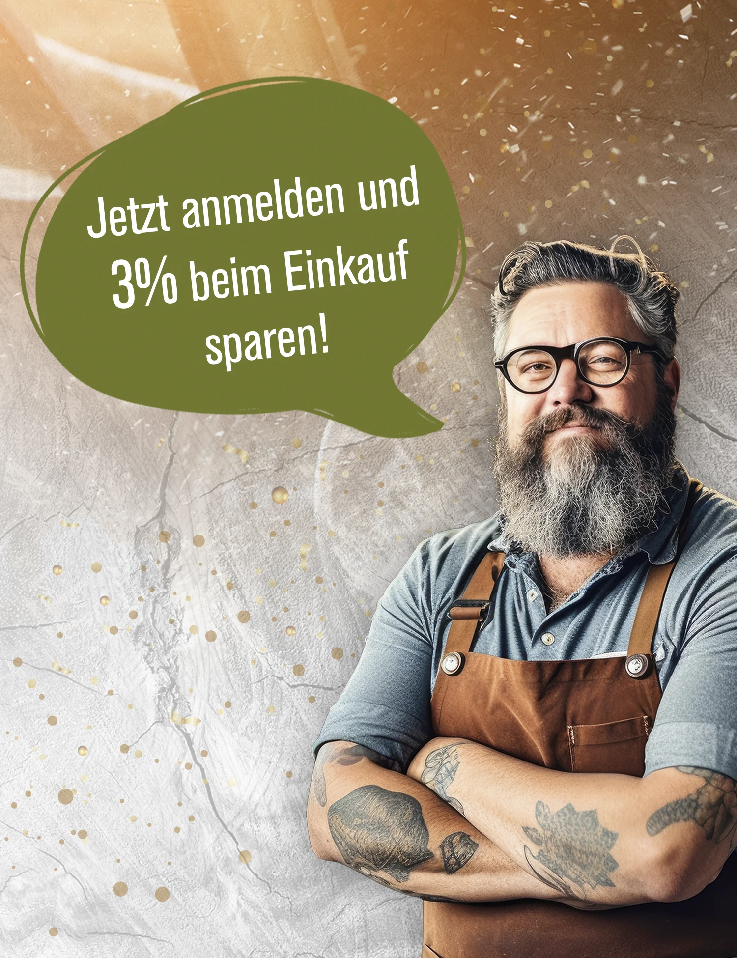 Mann mit Bart und Schürze lächelt, neben ihm eine Sprechblase mit der Aufschrift: 'Jetzt anmelden und 3% beim Einkauf sparen!